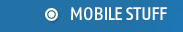 mobile stuff